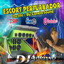 CD ESCORT PERTURBADOR DO JILO 2015