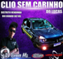 CD CLIO SEM CARINHO DO LUCAS DJ RENAN MS