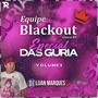 Equipe Blackout Vol 3 Especial das Guria