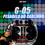 G5 PESADELO DO CARLINHO