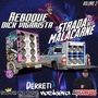 Rbk Dick Vigarista e Strada do Malacarne Vol 2