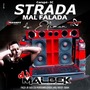 STRADA MALFALADA DO ELIMAR