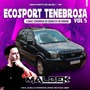 ECO SPORT TENEBROSA VOL5