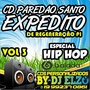 CD PAREDAO SANTO EXPEDITO HIP HOP 2021