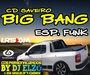 CD SAVEIRO BIG BANG FUNK 2021 BY DJ ELZO