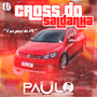 CD Cross do Saldanha - DJ Paulo PR