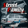 Street Family Volume 3