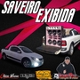 Cd Saveiro Exibida By Dj Igor Fell