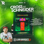 Cross Do Schneider Volume 2 ELETRO FUNK
