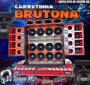CD CARRETINHA BRUTONA - DJ RENAN MS