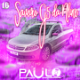CD Saveiro G5 da Aline - DJ Paulo PR