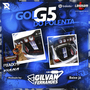 Gol G5 Do Polenta - DJ Gilvan Fernand