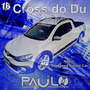CD Cross do Du - DJ Paulo PR