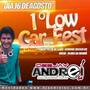 CD 1 Low Car Fest Coronel Bicaco RS Dj Andrei SC