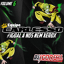 Equipe Carlesso Volume 6 By Dj Igor Fell