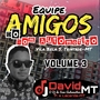Equipe Amigos do Som Automotivo Vol 3