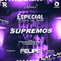 CD - Equipe Supremos Vol.2 - DJFelipePR