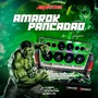 AMAROK PANCADAO DO GILSOM BY AMPLISOM
