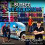 CD BUTECO DO GILBERTO TRUCADONA DO SUL