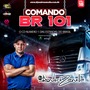 CD COMANDO BR 101 VOLUME 18 AO VIVO