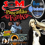 CD FUNK PANCADAO SOM AUTOMOTIVORJ