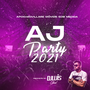 AJ PARTY 2021