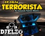CD CELTA TERRORISTA FUNK PISEIRO  DJELZO