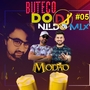 BUTECO DO DJ NILDO MIX GRUPO MODAO 05