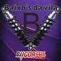 Cd BaixoS Da Vila By Dj Igor Fell