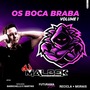 EQUIPE OS BOCA BRABA VOL1