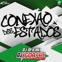 Conexao dos Estados By Dj Igor Fell