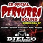 CD PERTUBA SOUND SOROCA SP BY DJ ELZO