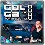 CD - GOL G2 DO DUDU - DJ BIRO