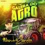 CD GALERA DO AGRO VOLUME 1