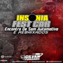 Insonia Fest Car - DJ Gilvan Fernande