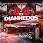 Os Dhanhedos Vol01-DJRodrigoMaia