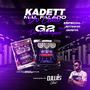 KADETT MAL FALADO E G2 DO RODRIGUES