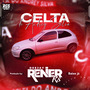 Celta do Andrey Silva - DJ Renier RS