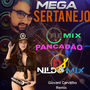 Mega Sertanejo Remix Pancadao 2022