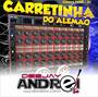 CD Carretinha do Alemao Dj Andrei SC