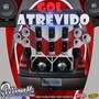 CD GOL ATREVIDO - DJ RENAN MS