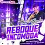 CD REBOQUE INCOMODA 2021