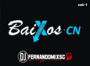 EQUIPE BAIXOS-CN -VOL 1 DJ FERNANDO MIX