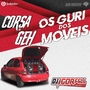 Cd Corsa do Geh e Os Guri dos Moveis