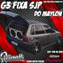 G3 FIXA SJP DO MAYLON MARTINS VOL.1