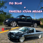 S10 BLUE  e SAVEIRO VIUVA NEGRA