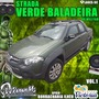 STRADA VERDE BALADEIRA VOL.1