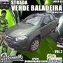 STRADA VERDE BALADEIRA  VOL.2