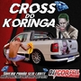Cd Cross do Koringa By Dj Igor Fell
