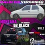 MONTANA G2 BLACK E PALIO 100 VERGONHA
